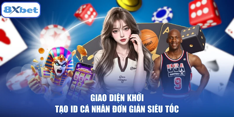 Giao diện khởi tạo ID cá nhân đơn giản siêu tốc